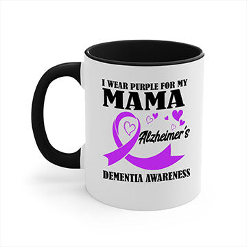 Alzheimers And Dementia I Wear Purple For My Warrior Mama 21#- alzheimers-Mug / Coffee Cup