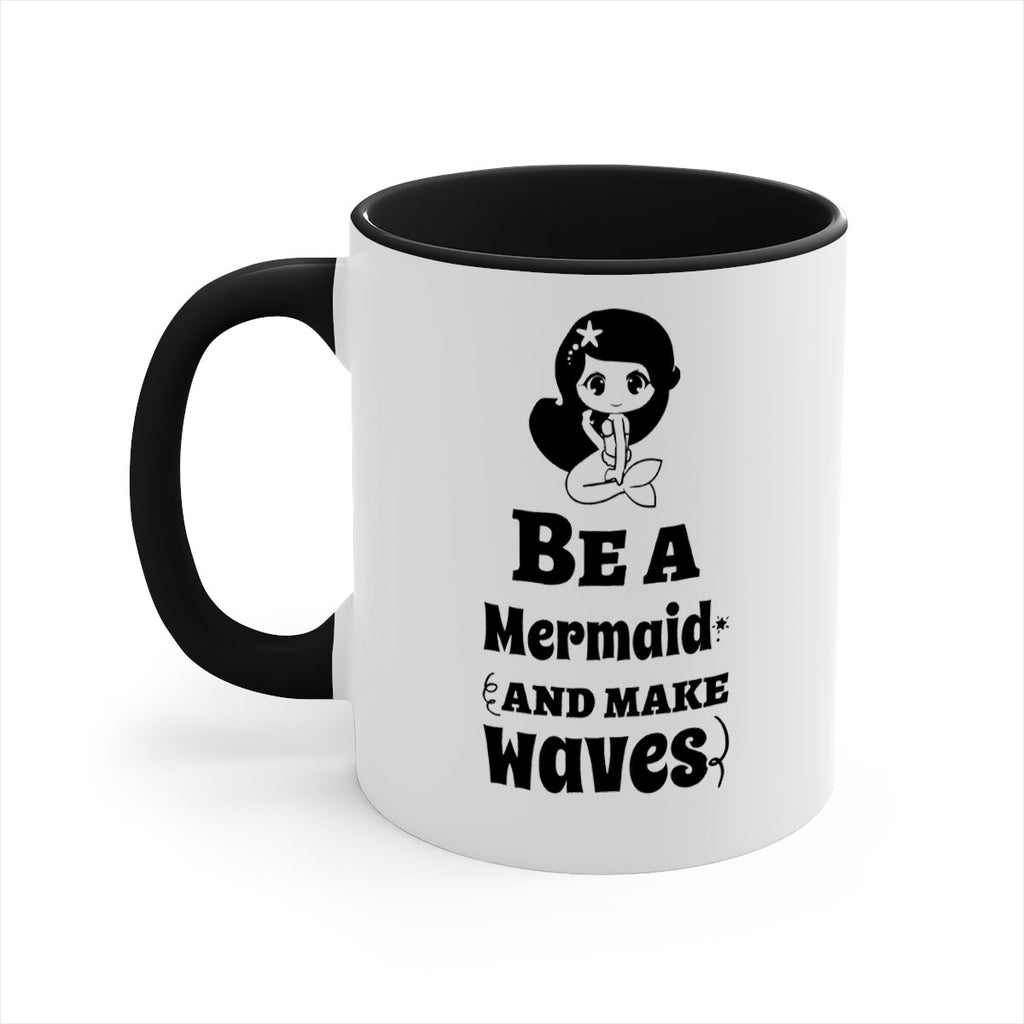 Be a Mermaid and make 52#- mermaid-Mug / Coffee Cup