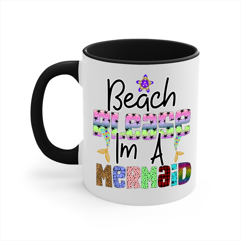 Beach Please Im A Mermaid 59#- mermaid-Mug / Coffee Cup