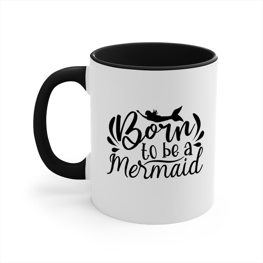 Born To Be A Mermaid 81#- mermaid-Mug / Coffee Cup