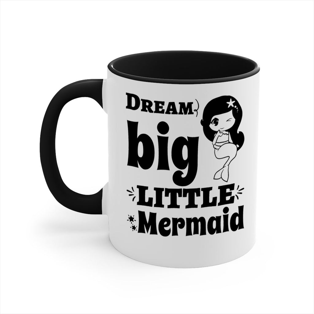 Dream big little Mermaid 127#- mermaid-Mug / Coffee Cup