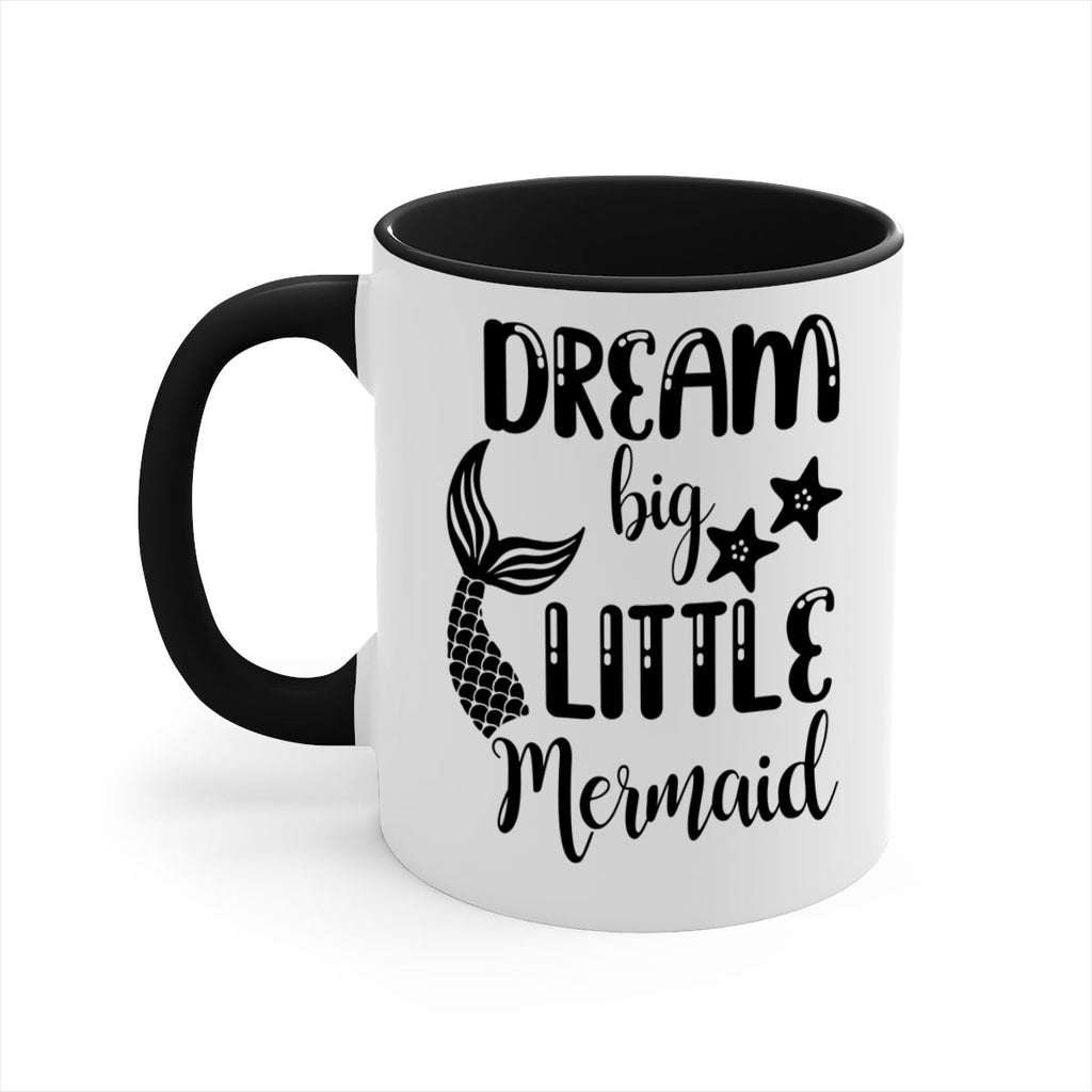 Dream big little Mermaid 131#- mermaid-Mug / Coffee Cup