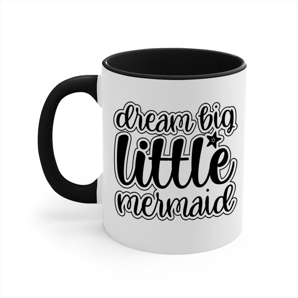 Dream big little mermaid 130#- mermaid-Mug / Coffee Cup