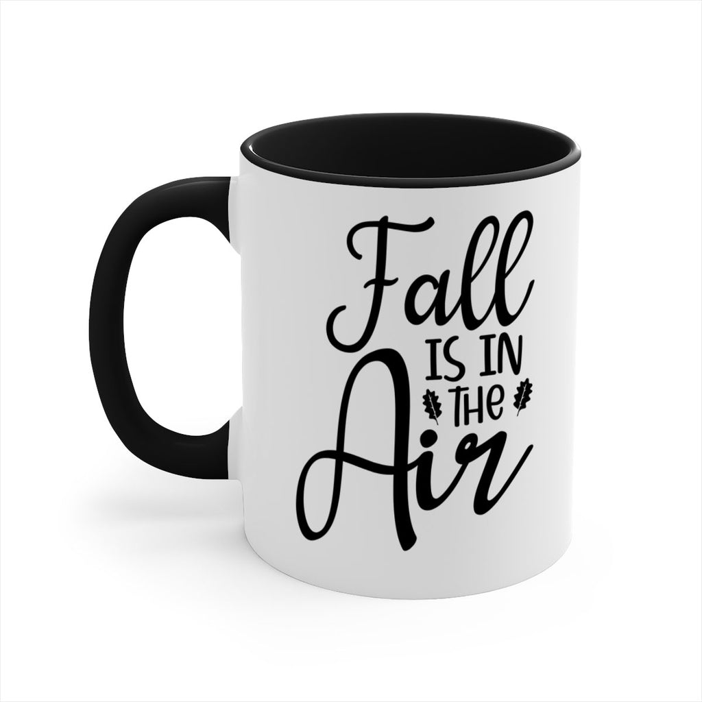 Fall Is In The Air 111#- fall-Mug / Coffee Cup