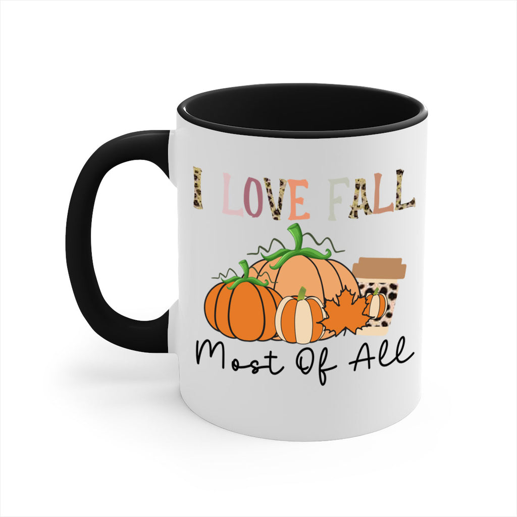 I love fall most of all 326#- fall-Mug / Coffee Cup