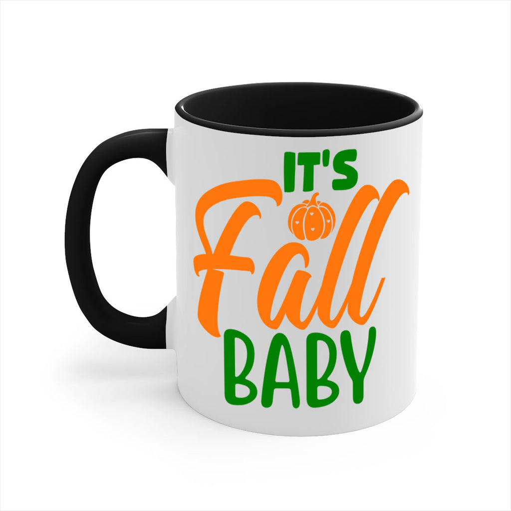 It s Fall Baby 359#- fall-Mug / Coffee Cup
