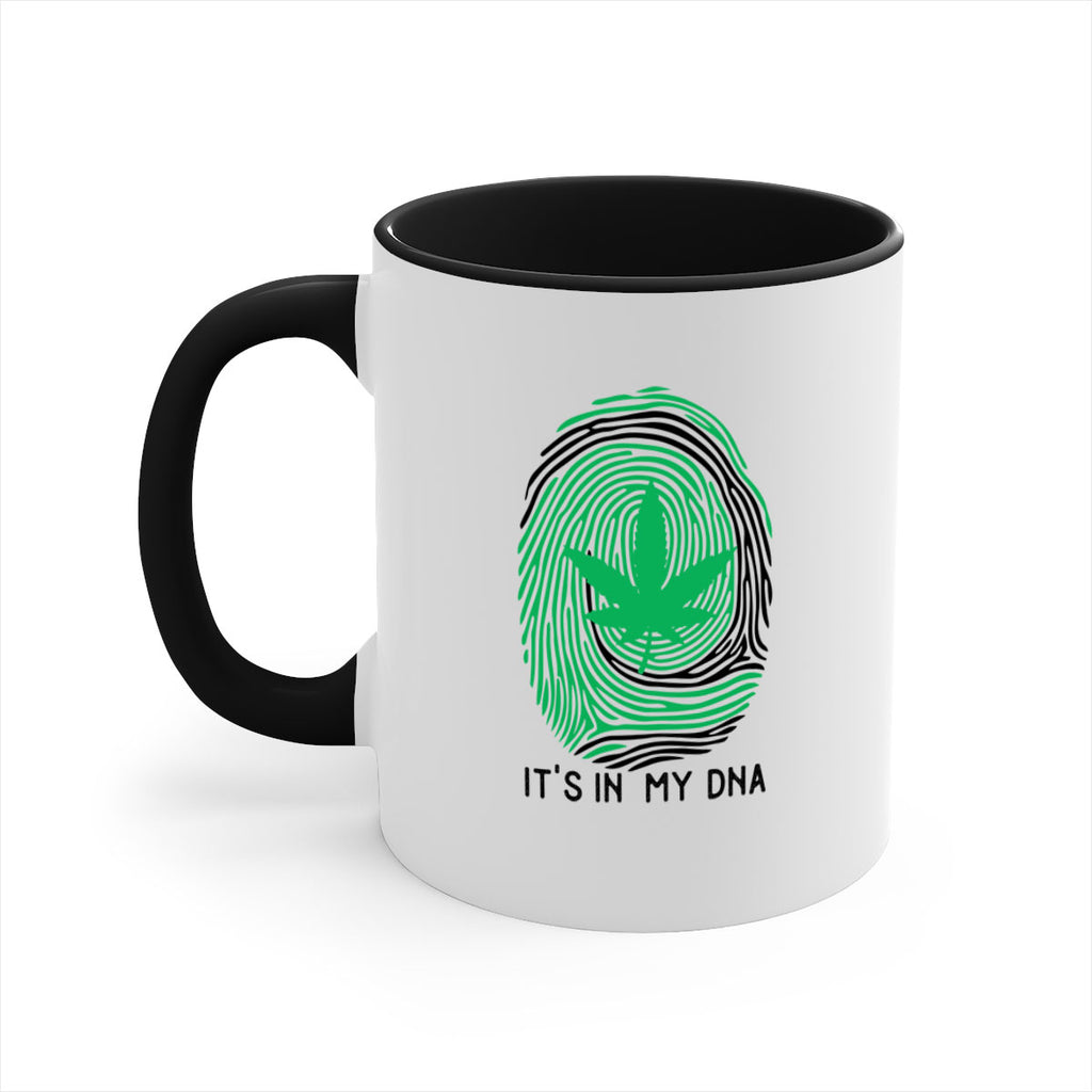 Its in my DNA 157#- marijuana-Mug / Coffee Cup