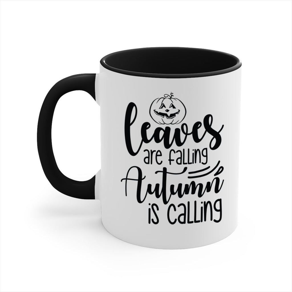 Leaves Are Falling Autumn Is Calling 393#- fall-Mug / Coffee Cup