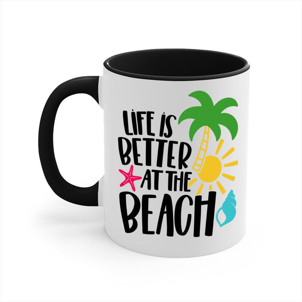 Life Is Better At The Beach Style 34#- Summer-Mug / Coffee Cup
