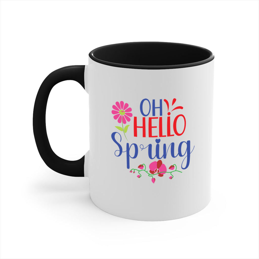 Oh Hello Spring 361#- spring-Mug / Coffee Cup