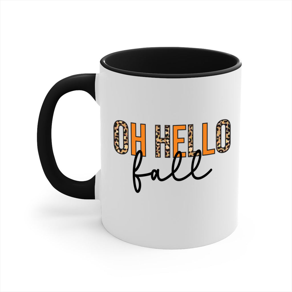 Oh hello fall 451#- fall-Mug / Coffee Cup