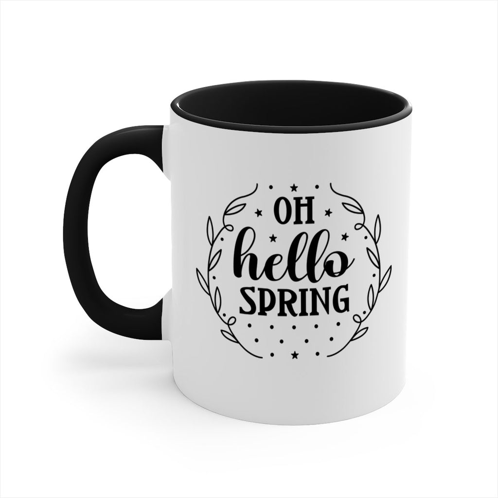 Oh hello spring  381#- spring-Mug / Coffee Cup