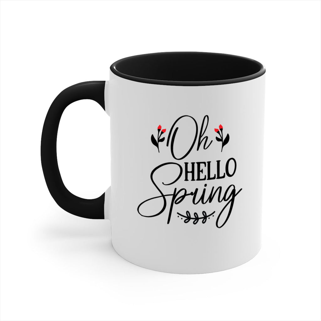 Oh hello spring  382#- spring-Mug / Coffee Cup