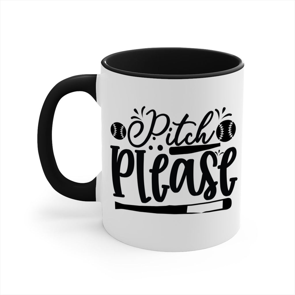 Pitch Please 2209#- baseball-Mug / Coffee Cup
