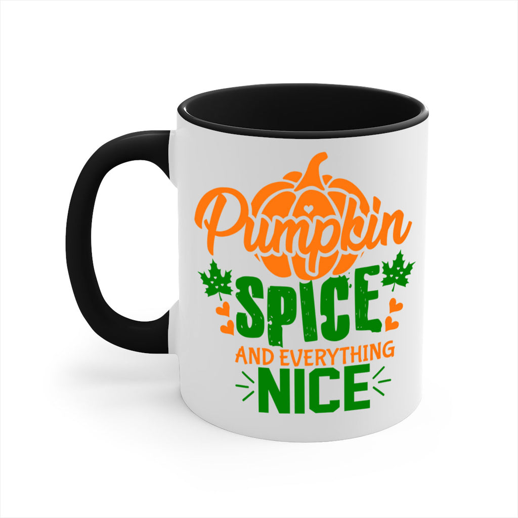 Pumpkin Spice and Everything Nice 538#- fall-Mug / Coffee Cup