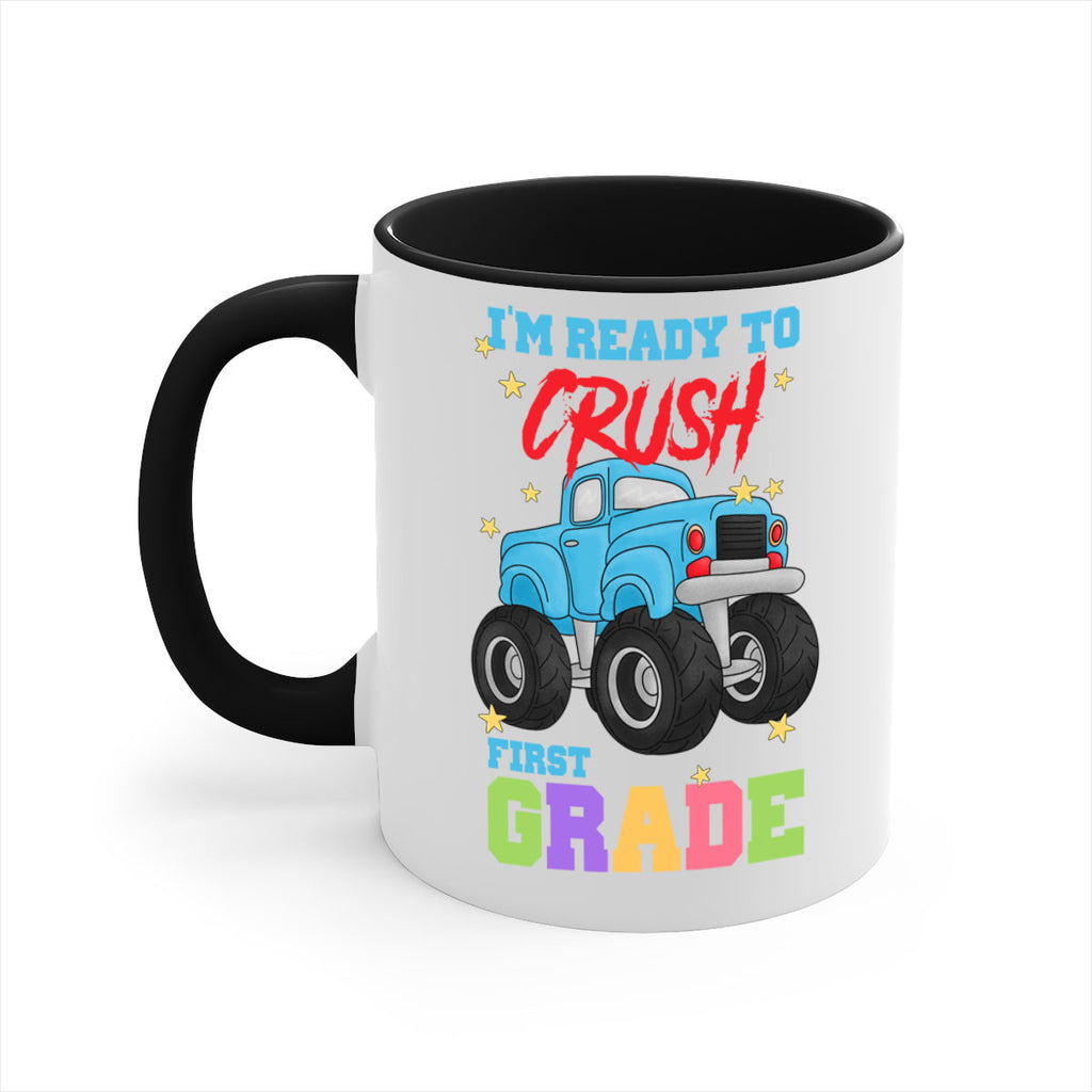 Ready to Crush 1st Grade 5#- First Grade-Mug / Coffee Cup
