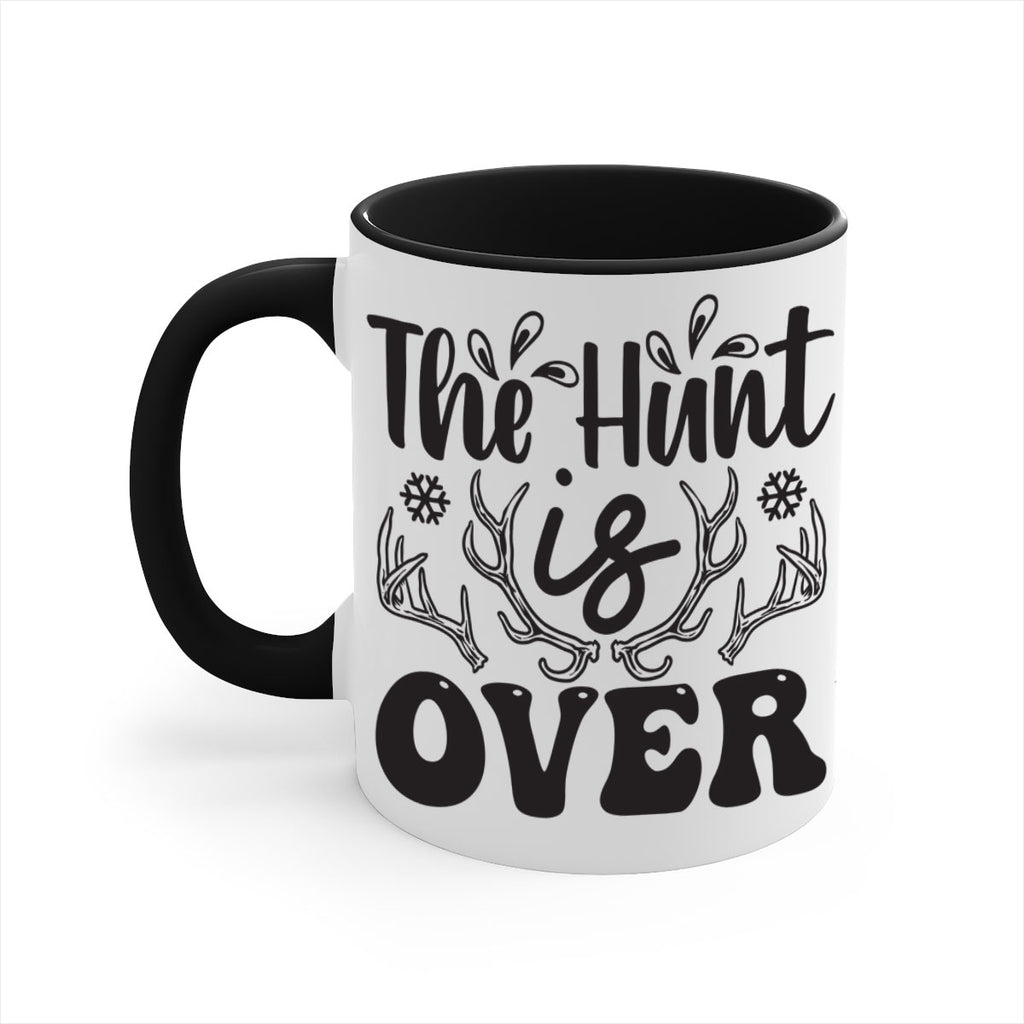 The hunt is over 403#- winter-Mug / Coffee Cup