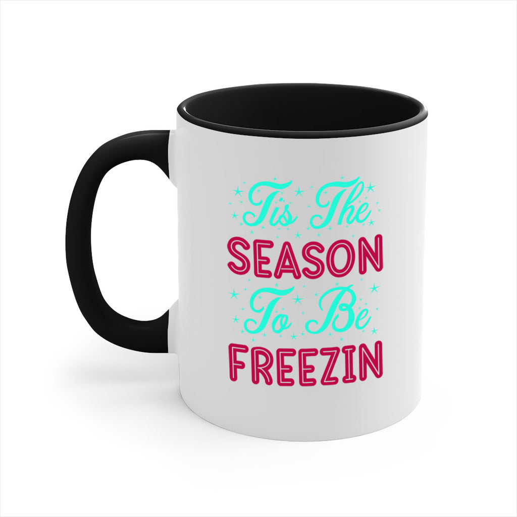 Tis The Season To Be 421#- winter-Mug / Coffee Cup