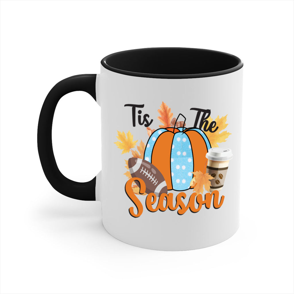 Tis the Season Fall 616#- fall-Mug / Coffee Cup