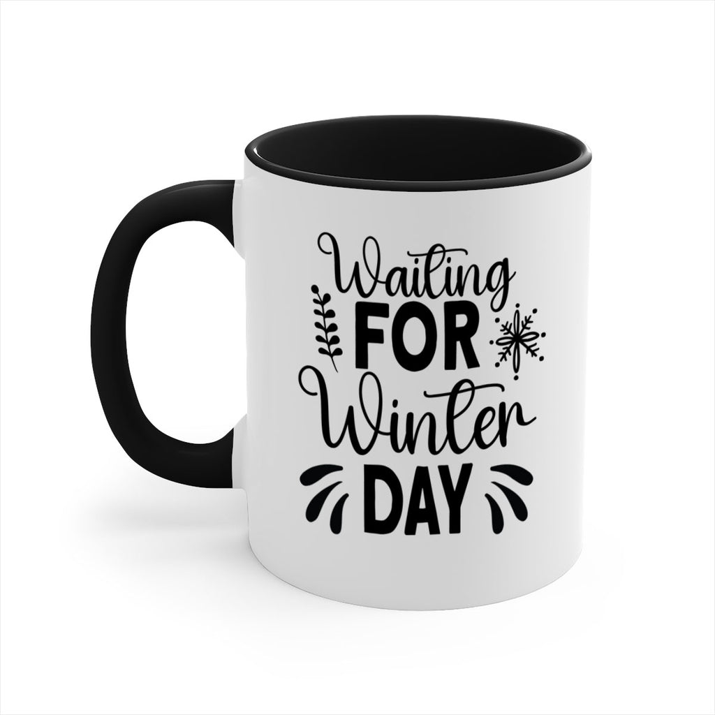 Waiting for Winter Day427#- winter-Mug / Coffee Cup