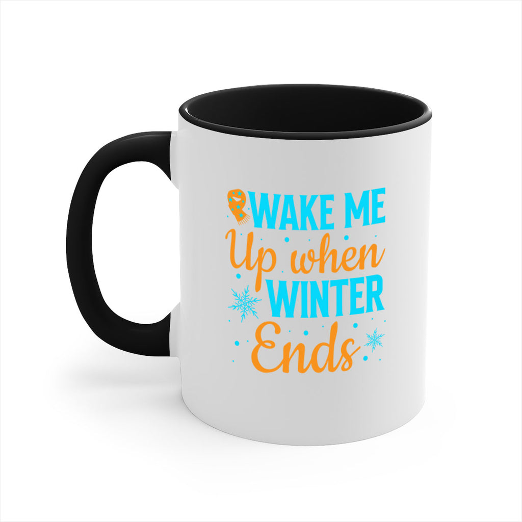 Wake Me Up when Winter 432#- winter-Mug / Coffee Cup