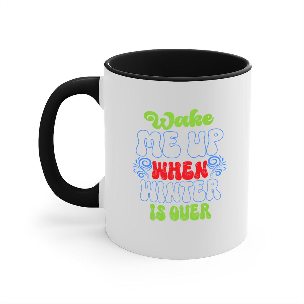 Wake me up when winter is over 431#- winter-Mug / Coffee Cup