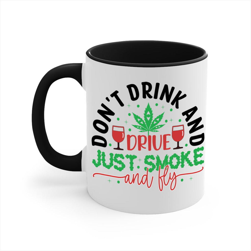 dont drink and drive just smoke and fly 68#- marijuana-Mug / Coffee Cup