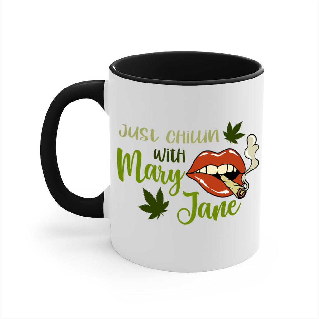 just chillin with mary jane 167#- marijuana-Mug / Coffee Cup