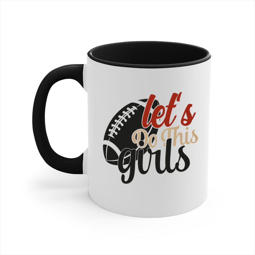 lets do this girls 2282#- softball-Mug / Coffee Cup