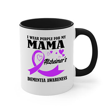 Alzheimers And Dementia I Wear Purple For My Warrior Mama 21#- alzheimers-Mug / Coffee Cup