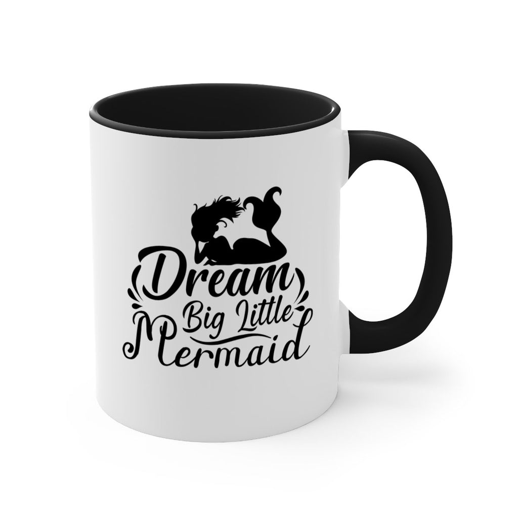 Dream Big Little Mermaid 121#- mermaid-Mug / Coffee Cup