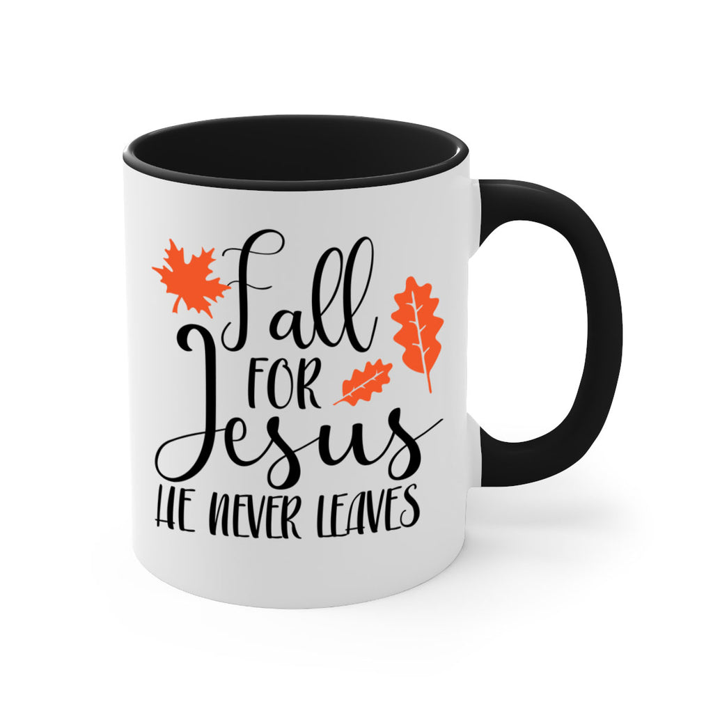 Fall For Jesus He Never Leaves 101#- fall-Mug / Coffee Cup