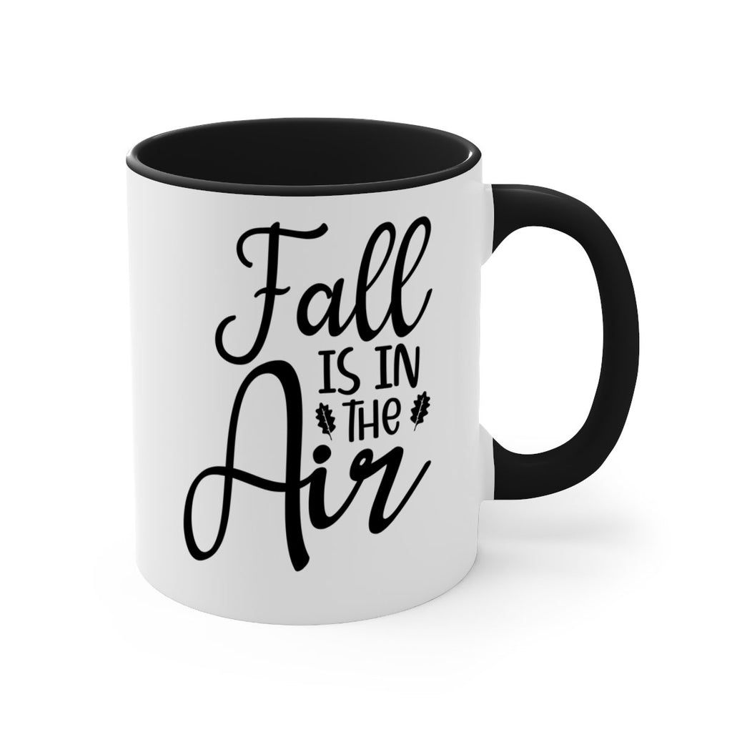 Fall Is In The Air 111#- fall-Mug / Coffee Cup