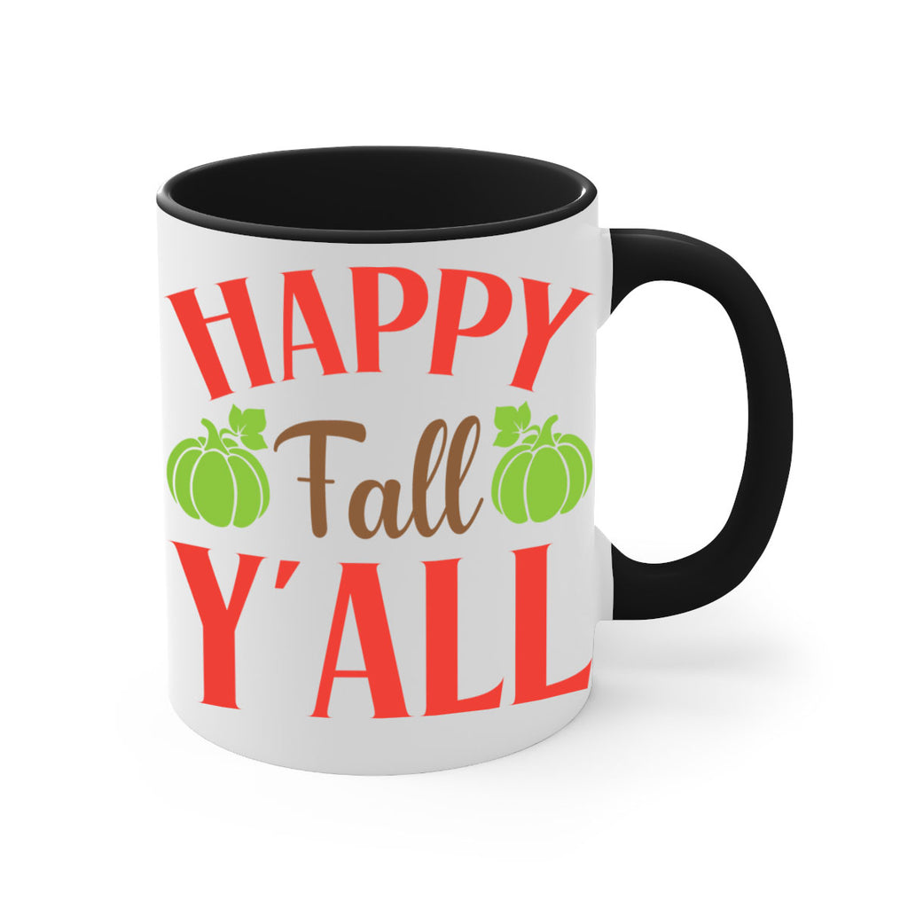 Happy Fall Y all 223#- fall-Mug / Coffee Cup