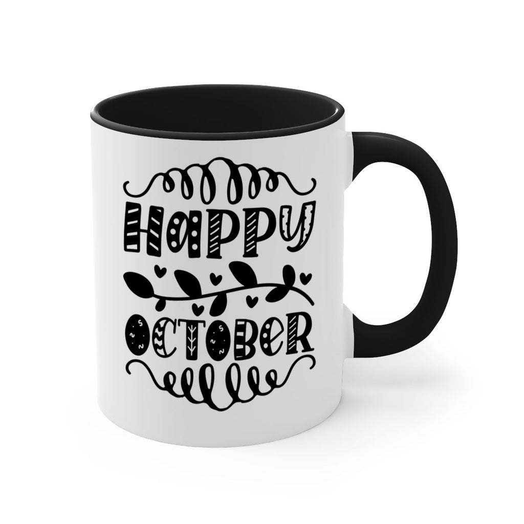 Happy October 239#- fall-Mug / Coffee Cup