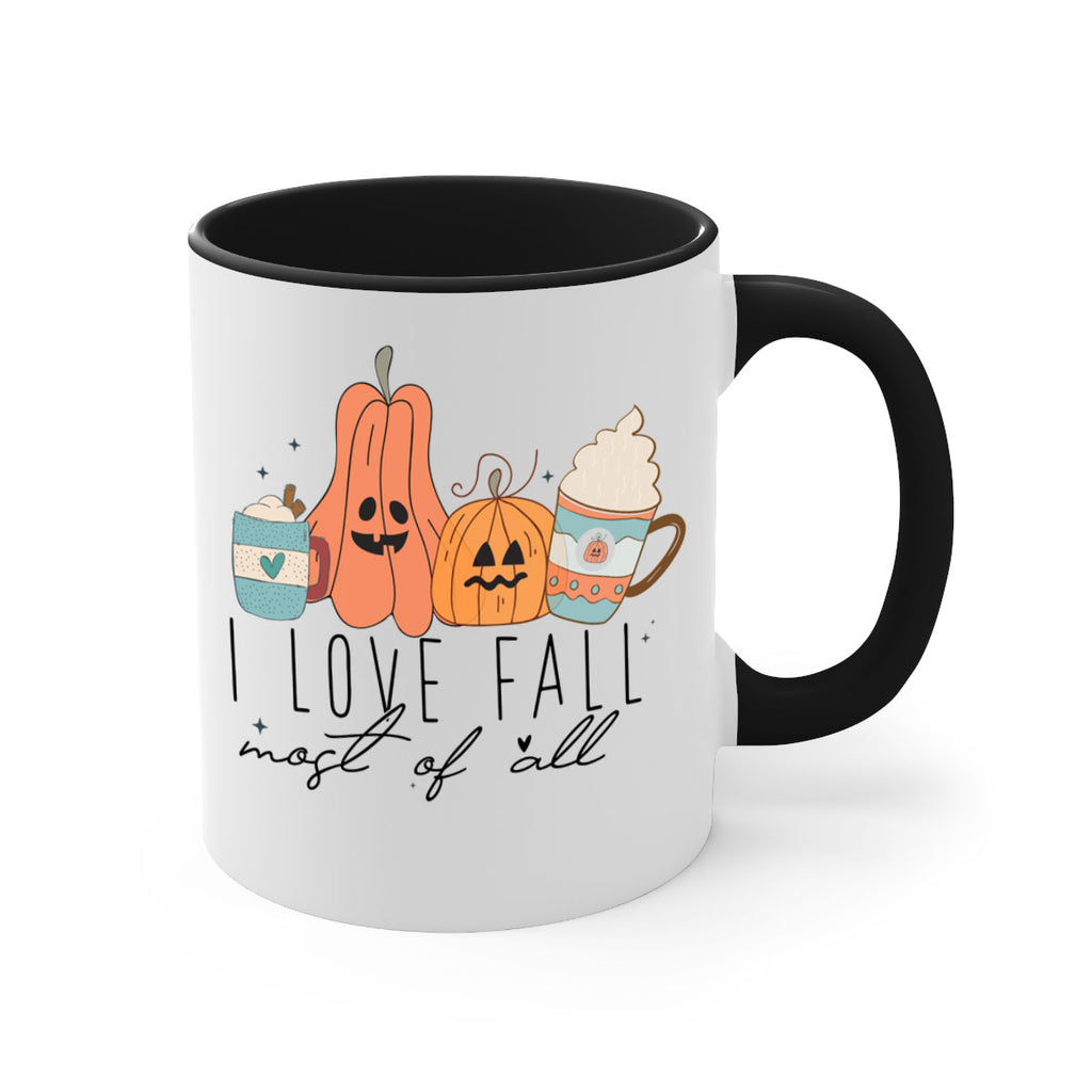 I Love Fall Most Of All 335#- fall-Mug / Coffee Cup