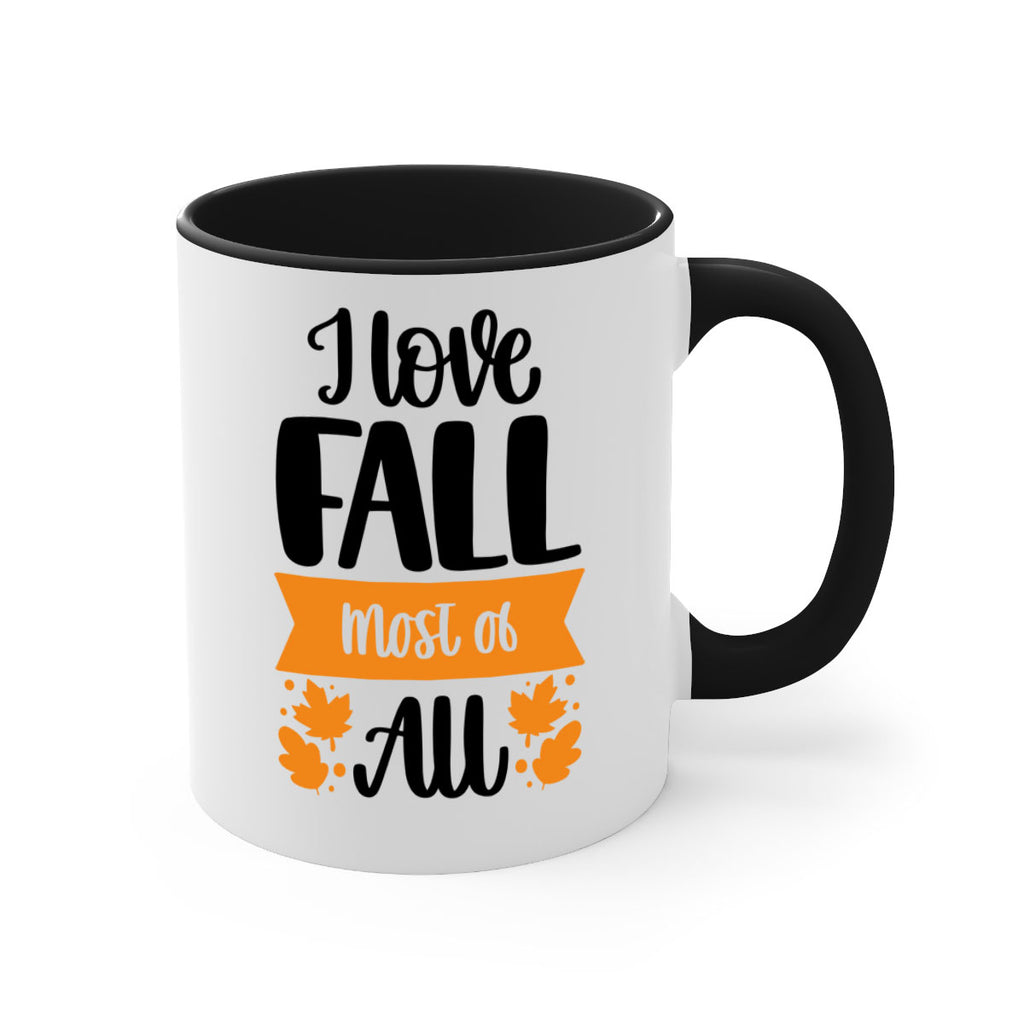 I Love Fall Most Of All 498#- fall-Mug / Coffee Cup