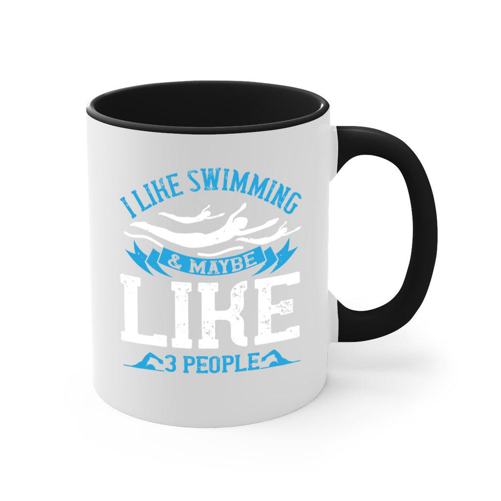 I like swimming maybe like people 1124#- swimming-Mug / Coffee Cup