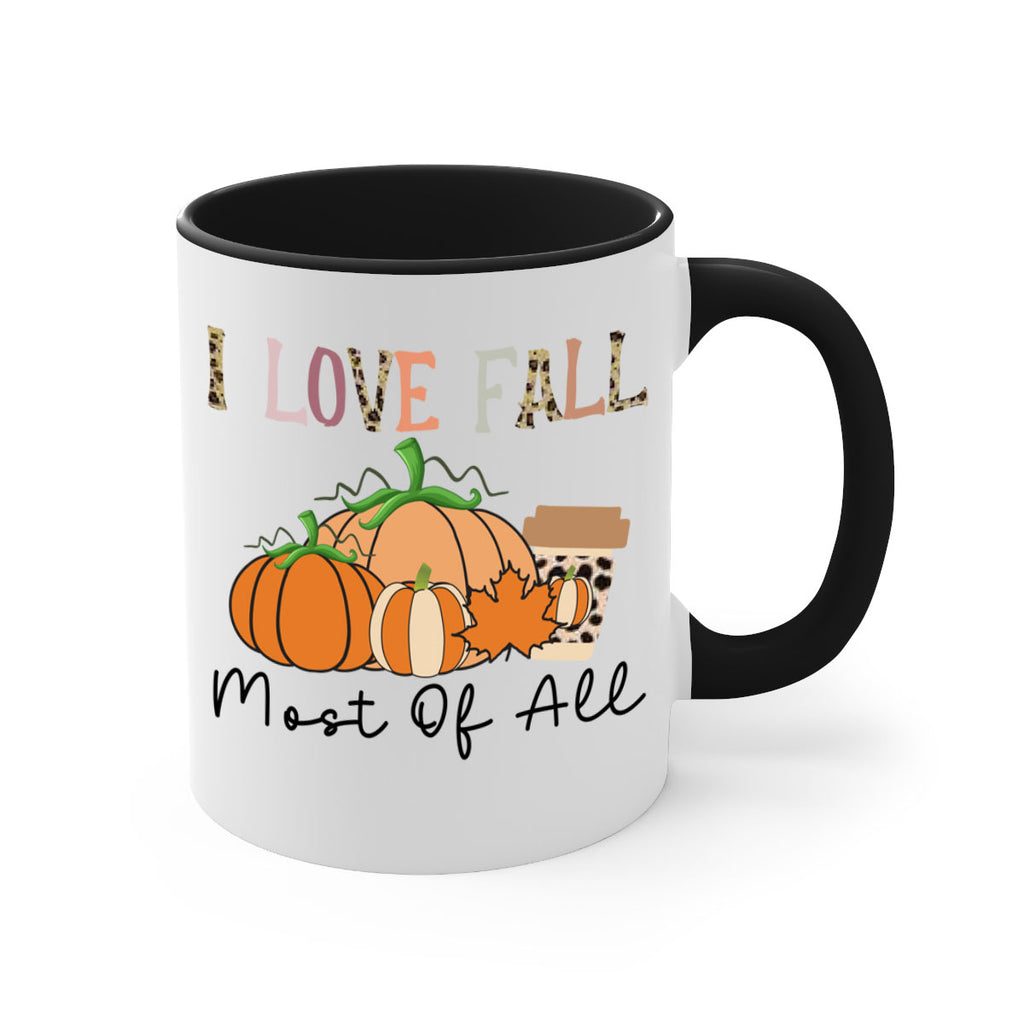I love fall most of all 326#- fall-Mug / Coffee Cup