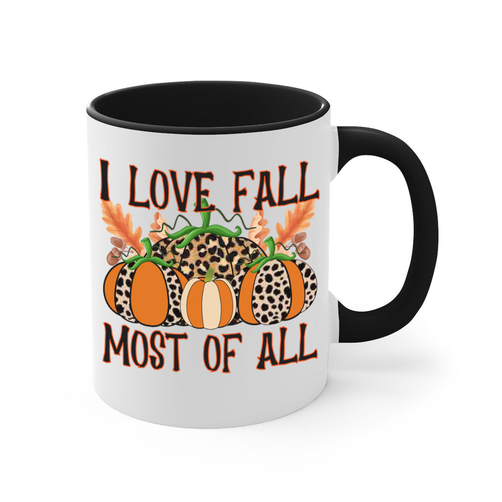I love fall most of all 333#- fall-Mug / Coffee Cup