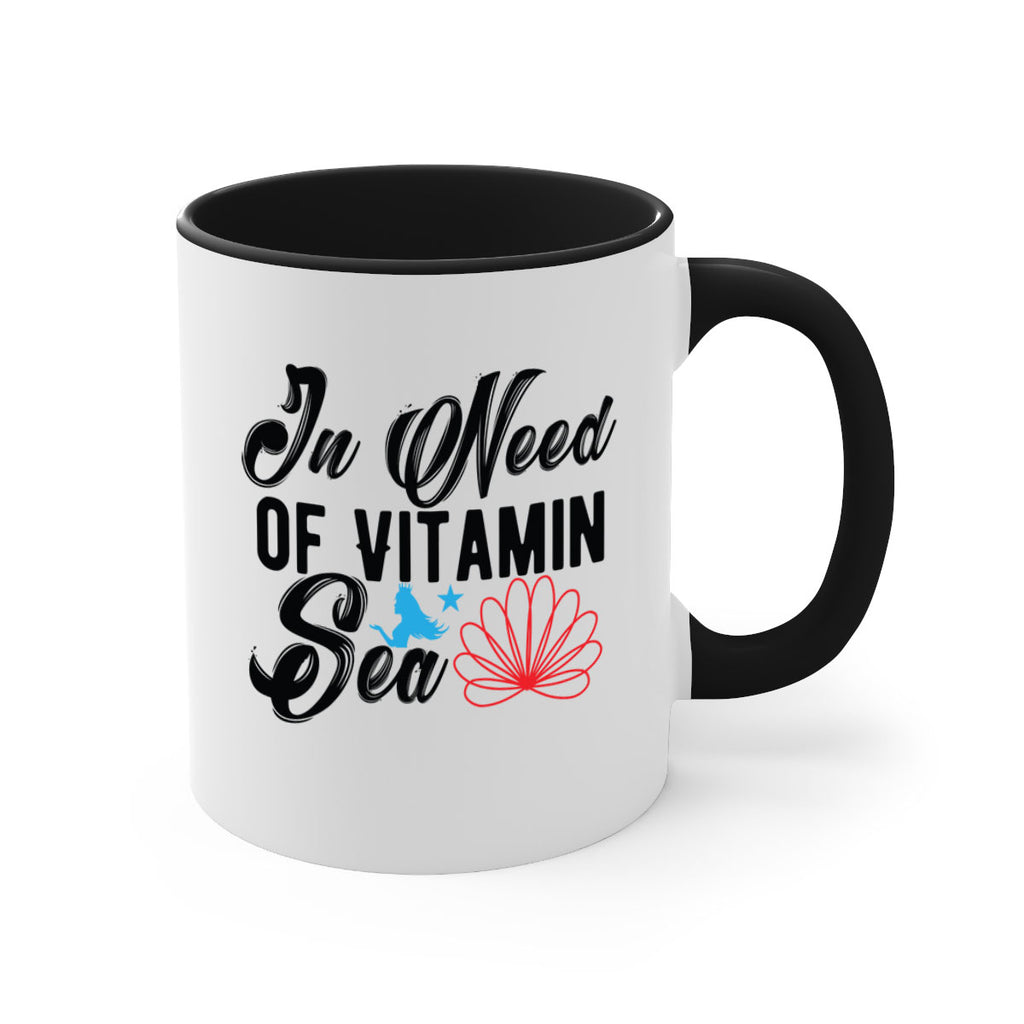In Need of Vitamin Sea 265#- mermaid-Mug / Coffee Cup