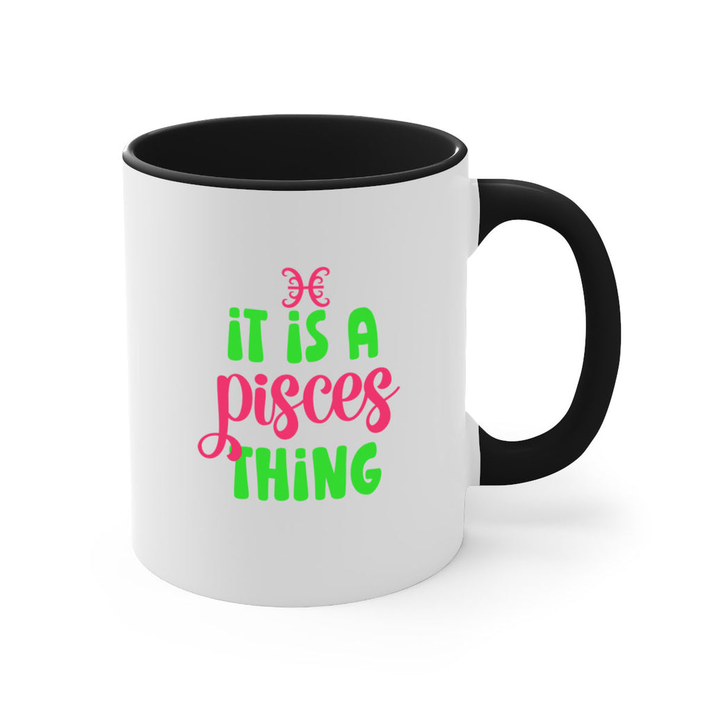 It is a pisces thing 256#- zodiac-Mug / Coffee Cup