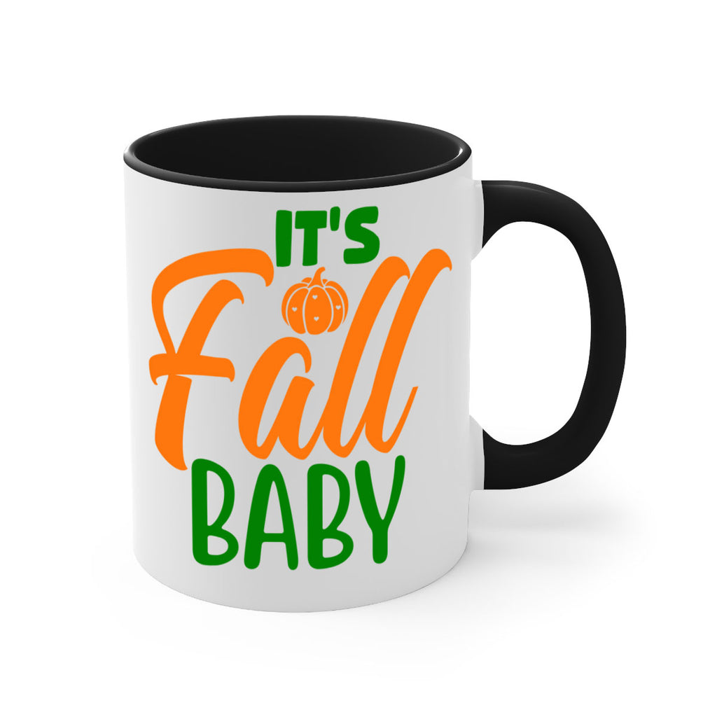 It s Fall Baby 359#- fall-Mug / Coffee Cup