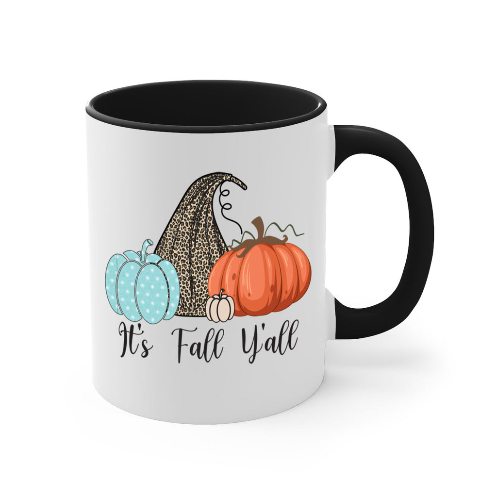 It s Fall Y all Pumpkin 363#- fall-Mug / Coffee Cup