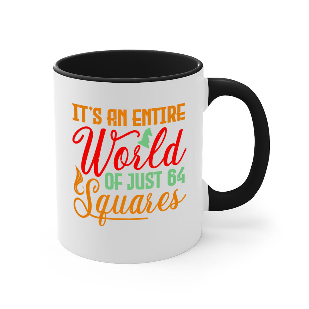 Its an entire world of just squares 33#- chess-Mug / Coffee Cup