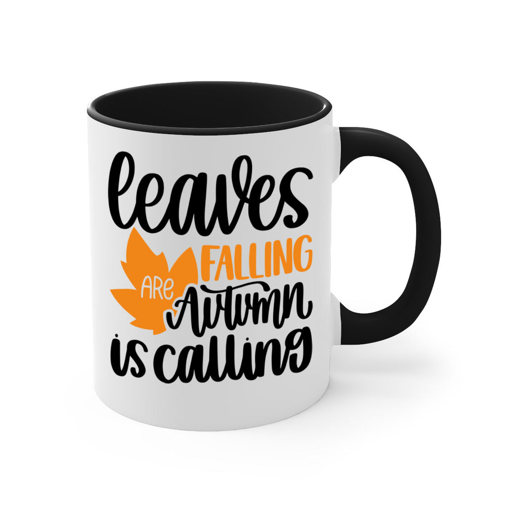 Leaves Are Falling Autumn Is Calling 502#- fall-Mug / Coffee Cup
