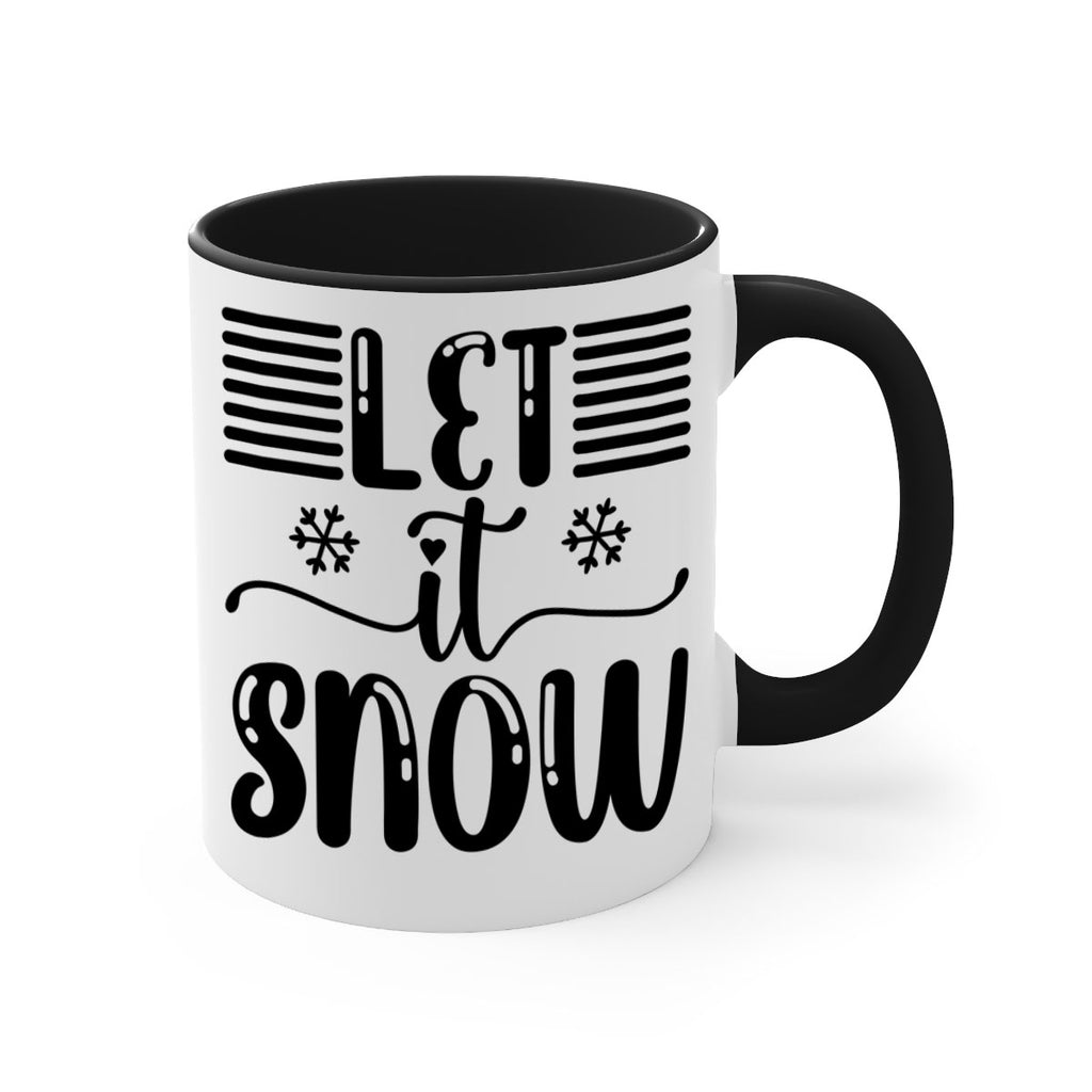 Let It Snow 293#- winter-Mug / Coffee Cup