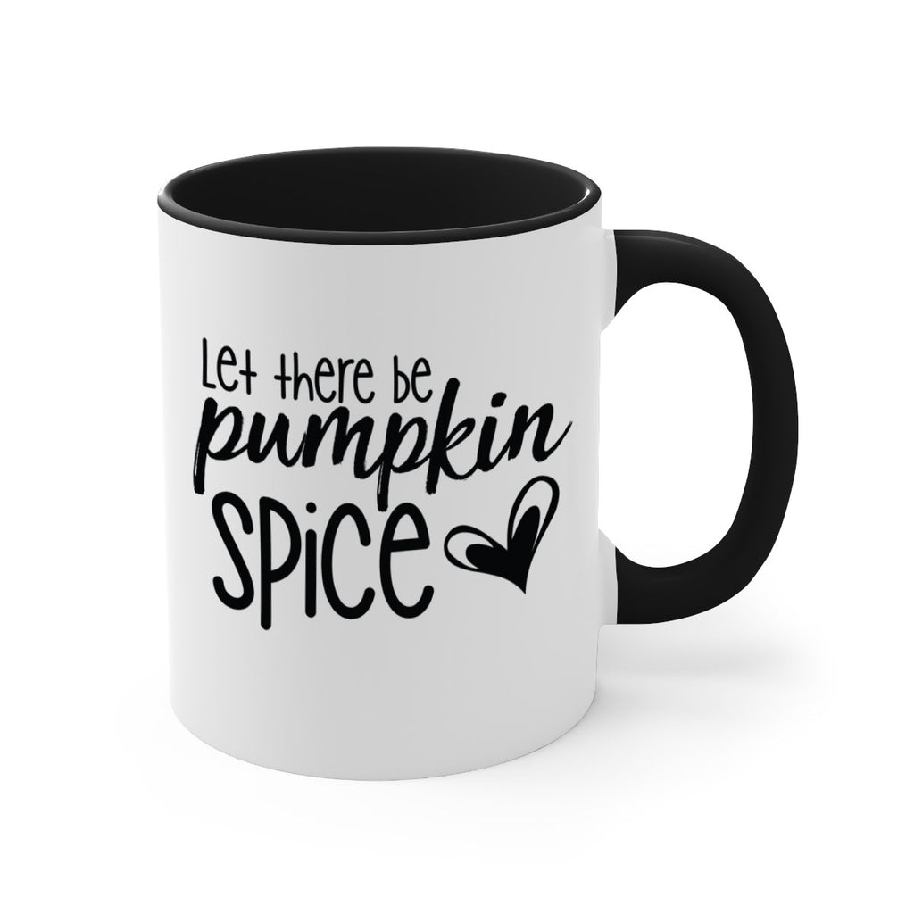 Let There Be Pumpkin Spice 403#- fall-Mug / Coffee Cup