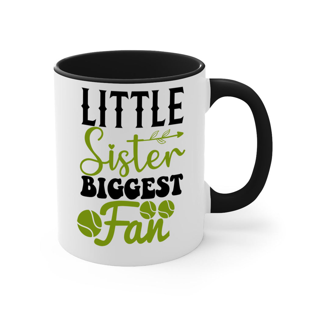Little Sister Biggest Fan 860#- tennis-Mug / Coffee Cup