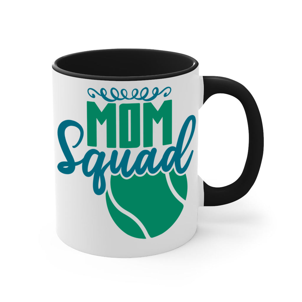 Mom Squad 684#- tennis-Mug / Coffee Cup